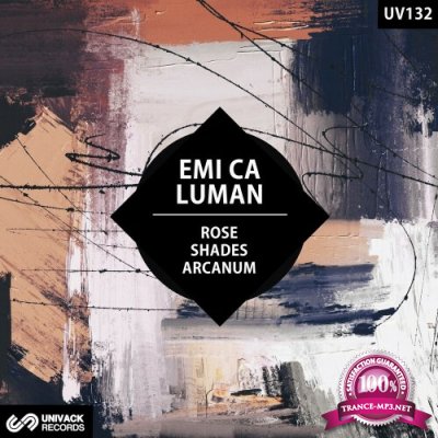 Emi CA & Luman - Rose / Shades / Arcanum (2022)