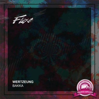 Bakka (BR) - Wertzeung (2022)