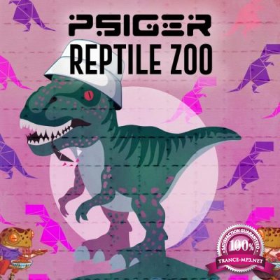Psiger - Reptile Zoo (2022)