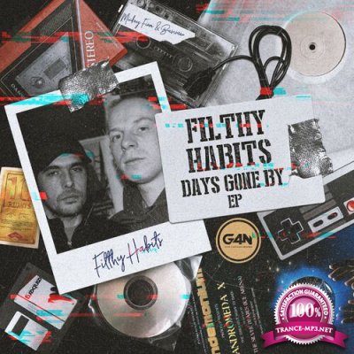 Filthy Habits - Days Gone By EP (2022)