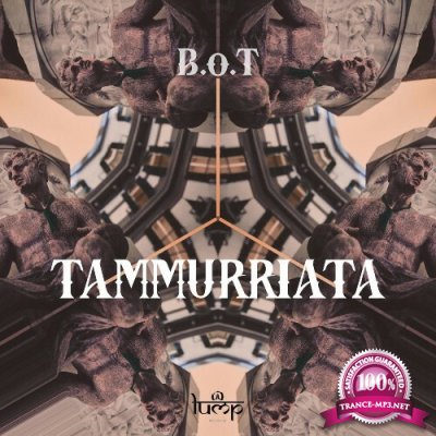B.o.T - Tammurriata (2022)