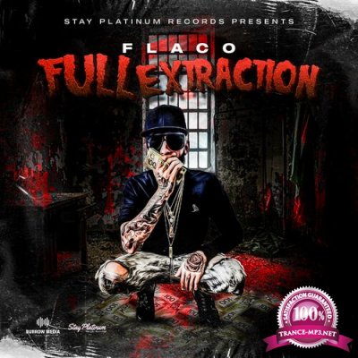 Flaco & BullyZone - Full Extraction (2022)