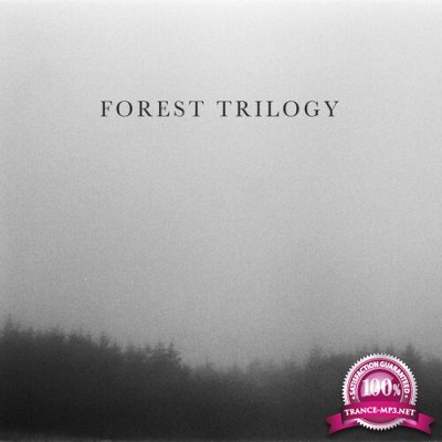 Al Wootton - Forest Trilogy (2022)