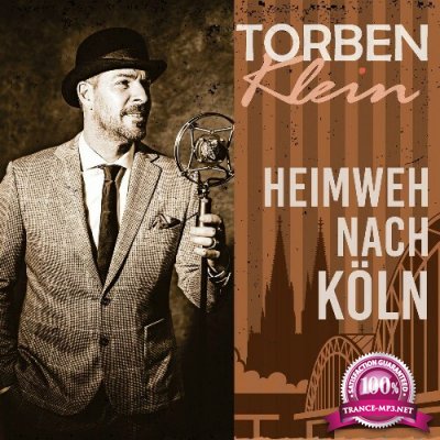 Torben Klein - Heimweh nach Koln (2022)