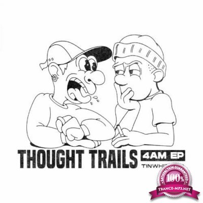 Thought Trails - 4AM (2022)
