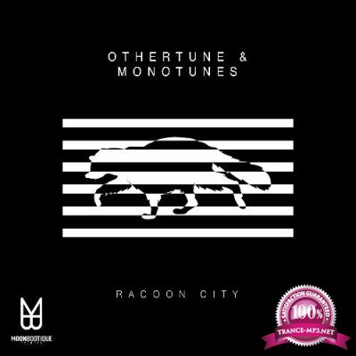 Othertune & Monotunes - Racoon City (2022)