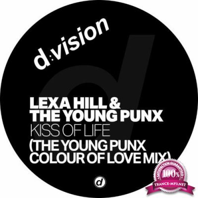 Lexa Hill & The Young Punx - Kiss of Life (The Young Punx Colour Of Love Mix) (2022)