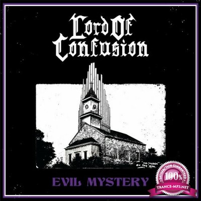 Lord of Confusion - Evil Mystery (2022)