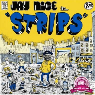 Jay Nice - Strips (2022)