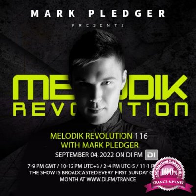 Mark Pledger - Melodik Revolution 117 (2022-10-02)