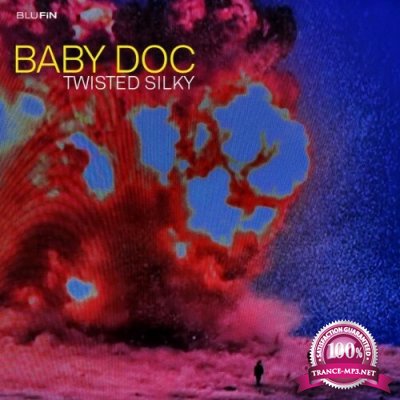 Baby Doc - Twisted Silky (2022)