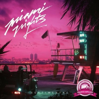 Miami Nights 1984 - Sentimental (2022)