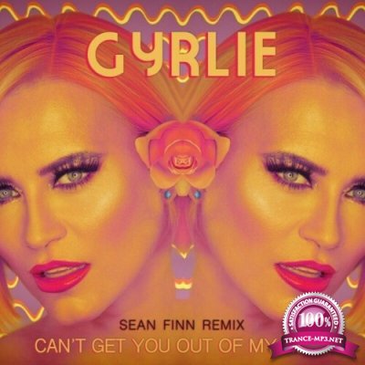 Gyrlie - Can't Get You out of My Head (Sean Finn Remix) (2022)