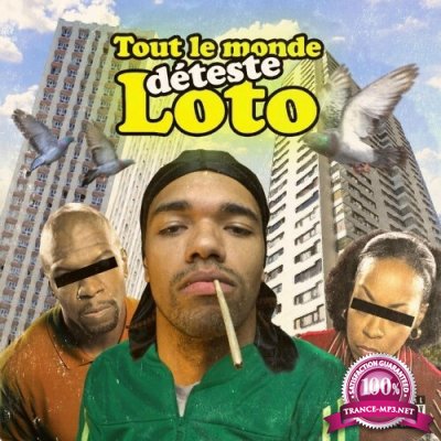 Loto - Tout Le Monde Deteste Loto (2022)