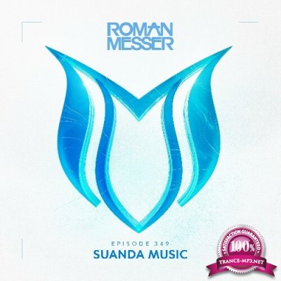 Roman Messer - Suanda Music 349 (2022-10-04)