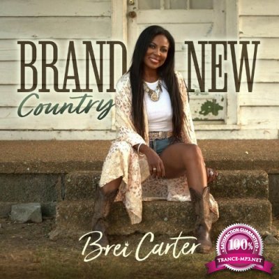Brei Carter - Brand New Country (2022)