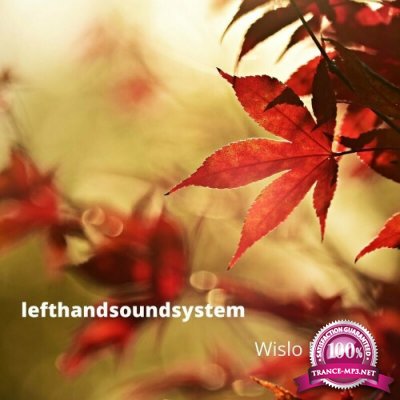 lefthandsoundsystem - Wislo Ep (2022)