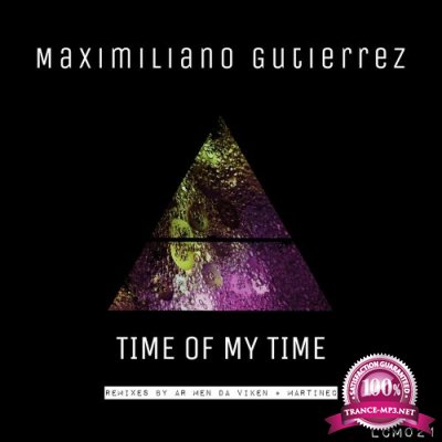 Maximiliano Gutierrez - Time of My Time (2022)