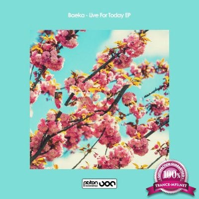 Baeka - Live For Today EP (2022)