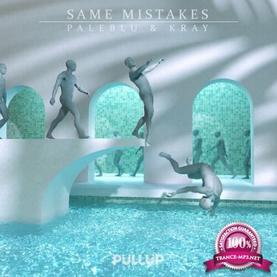 Paleblu & Kray - Same Mistakes (2022)