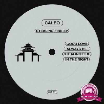 Caleo - Stealing Fire EP (2022)