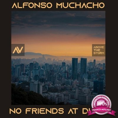 Alfonso Muchacho - No Friends at Dusk (2022)