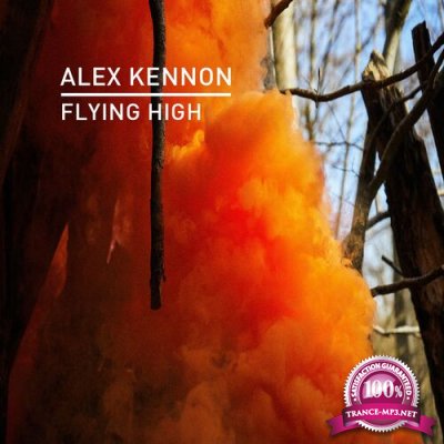Alex Kennon - Flying High (2022)