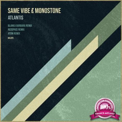Monostone & Same Vibe - Atlantis (2022)