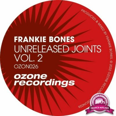 Frankie Bones - Unreleased Joints, Vol. 2 (2022)