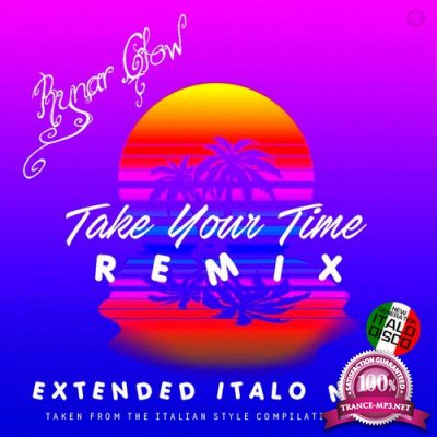 Rynar Glow - Take Your Time (Remix) (2022)