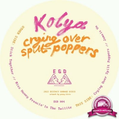 Kolya - Crying Over Spilt Poppers (2022)