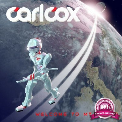 Carl Cox - Welcome to My World (2022)