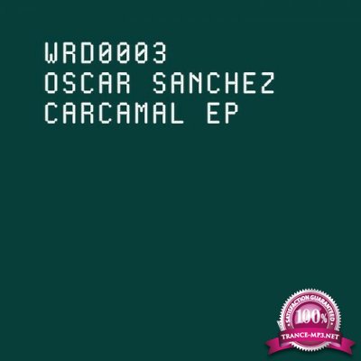 Oscar Sanchez - Carcamal (2022)
