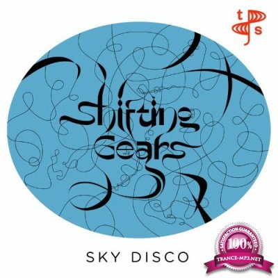 Shifting Gears - Sky Disco (2022)