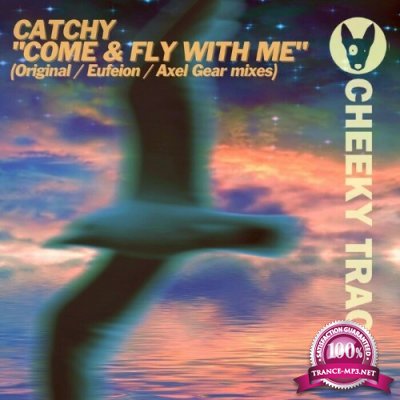 Catchy - Come & Fly With Me (2022)