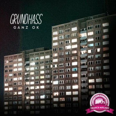 Grundhass - Ganz OK (2022)