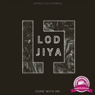 Jaydee Electronica - Come with Me (2022)