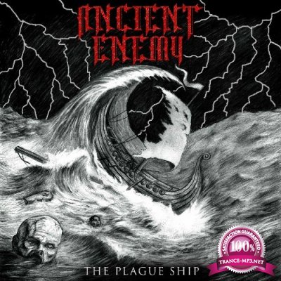 Ancient Enemy - The Plague Ship (2022)