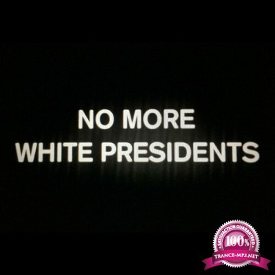 Black Meteoric Star - No More White Presidents Original Soundtrack (2022)