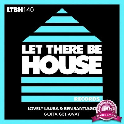 Lovely Laura & Ben Santiago - Gotta Get Away (2022)