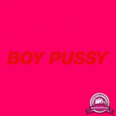 Boy Pussy - Boy Pussy (2022)