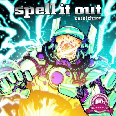 Spell It Out - Out Of Chaos (2022)
