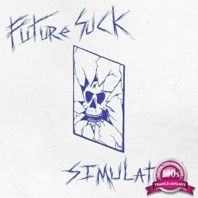 Future Suck - Simulation (2022)