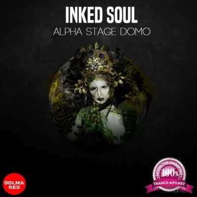 Inked Soul - Alpha Stage Domo (2022)