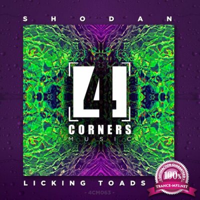 Shodan & Hex - Licking Toads EP (2022)