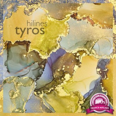 Hilines - Tyros (2022)