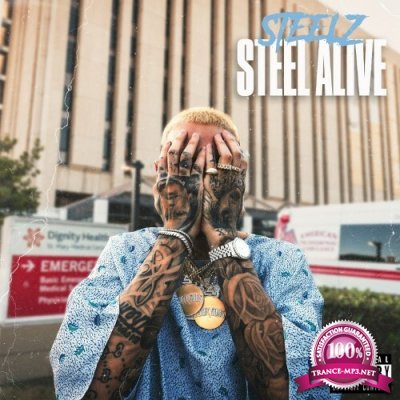 Steelz - Steel Alive (2022)