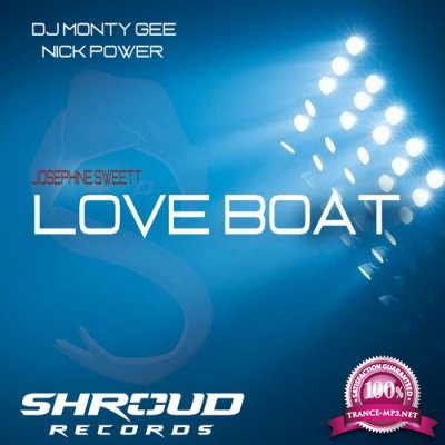 Monty Gee & Nick Power Feat. Josephine Sweett - Love Boat (2022)