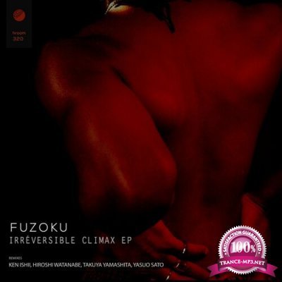 Fuzoku - Irreversible Climax EP (2022)