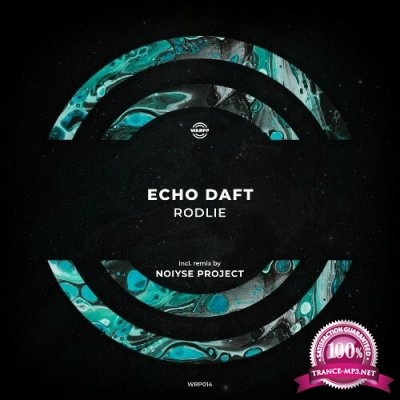 Echo Daft - Rodlie (2022)